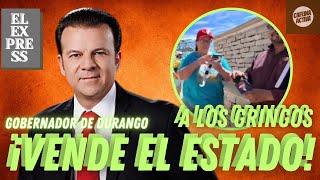 ¡TRAIDOR  DURANGO  Primero los GRINGOS en Durango  EL EXPRESS en vivo [upl. by Luahs]