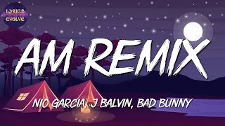 🎵 Nio Garcia x J Balvin x Bad Bunny  AM Remix  Romeo Santos Pedro Capó Mix [upl. by Seiber]