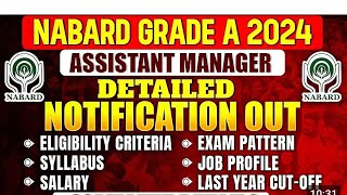 Nabard Grade A Notification 2024  Nabard Grade A Assistant manager Recruitment 2024 [upl. by Taro]