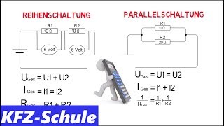 Reihenschaltung und Parallelschaltung  Erklärung  Berechnung [upl. by Naima545]