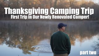 First Trip In Our Newly Renovated Camper Continued  Campsite Tour amp Hiking Tombigbee State Park [upl. by Letizia]