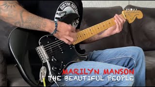 Marilyn Manson  The Beautiful People Guitar Cover [upl. by Eitteb]