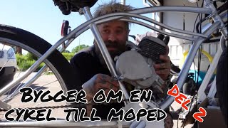 BYGGER OM EN CYKEL TILL MOPED Nu ska motor på plats DEL 2 [upl. by Asalocin269]