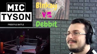 Reazione DEBBIT vs BLNKAY  Mic Tyson 2019 Quarti di Finale Turno 4  Freestyle Battle REACTION [upl. by Oer941]