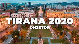 TIRANA 2020 DHJETOR  4K DRONE VIDEO [upl. by Sinnel]