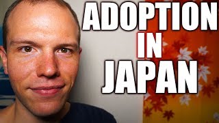 Adoption in Japan [upl. by Kawai]