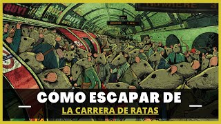 ESCAPA de La CARRERA DE RATAS Antes De Que SEA TARDE Haz esto  Educación Financiera [upl. by Wren]