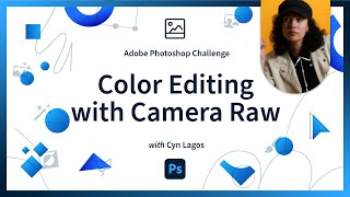 Color Editing with Camera Raw  Photoshop Photo Editing Challenge [upl. by Ahc782]