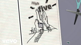 Sigrid  High Five Lyric Video [upl. by Scottie]