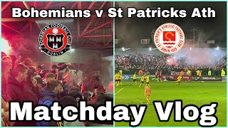 Bohemians 02 St Patricks Athletic  Matchday Vlog  SAINTS CLOSING IN ON EUROPE 🇪🇺 [upl. by Atalante]