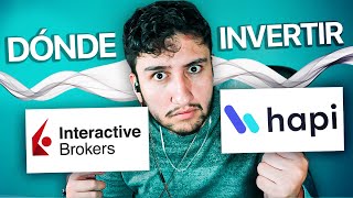 ¿Cuál Es La MEJOR PLATAFORMA Para Invertir Hapi vs Interactive Brokers [upl. by Criswell148]