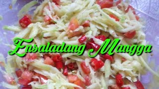 Ensaladang Mangga Recipe  Ilocano food [upl. by Adnorrehs155]