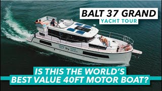 Is this the bestvalue 40ft motor boat in the world  Balt 37 Grand  Motor Boat amp Yachting [upl. by Betta]