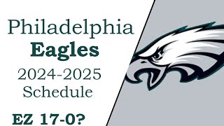 Eagles 20242025 NFL schedule all opponents for next season [upl. by Ibloc]