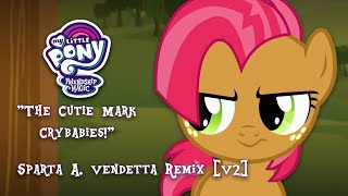 Babs Seed  quotThe Cutie Mark Crybabiesquot  Sparta A Vendetta Remix V2 [upl. by Ahsakat705]