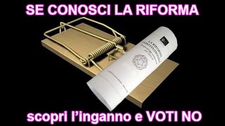 Referendum Costituzionale del 4 dicembre se conosci la riforma linganno non funziona [upl. by Cousins]