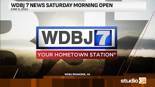 WDBJ 7 News Saturday Morning Open 682024 [upl. by Anayad]