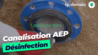 Comment désinfecter une canalisation deau potable [upl. by Camilia]