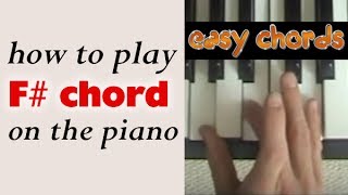 F Piano Chord  how to play F sharp major chord on the piano [upl. by Artap707]