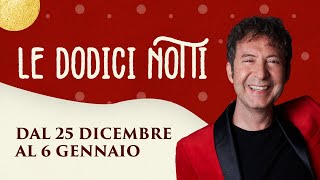 LE DODICI NOTTI DAL 25 DICEMBRE AL 6 GENNAIO [upl. by Sofia]