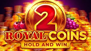 Playson  Royal Coins 2 Hold and Win [upl. by Aitercal]