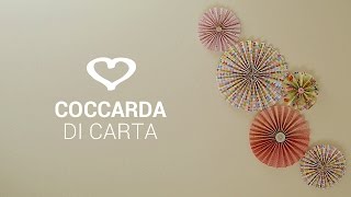 Tutorial Come realizzare delle coccarde di carta per decorare le parete  La Figurina [upl. by Setsero303]