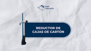 Reductor de Cajas de Cartón [upl. by Melia]