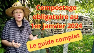 Nouvelle loi tri des déchets obligatoire tout ce quil faut savoir sur le compostage des biodéchets [upl. by Pinchas]