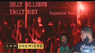 Billy Billions Tally ShT freestyle  Squeeze Reaction [upl. by Thane]