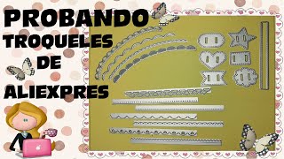 PROBANDO TROQUELES DE ALIEXPRESs [upl. by Rinum]