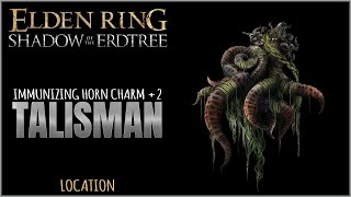 Immunizing Horn Charm 2 Talisman Location in Elden Ring Shadow of the Erdtree [upl. by Drolet]