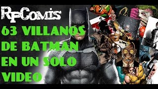 63 Villanos de Batman EN UN SOLO VIDEO [upl. by Aidil]