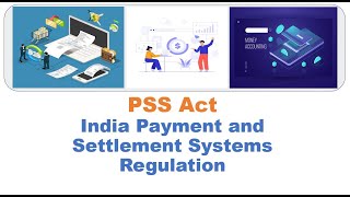 Payment and Settlement Systems PSS Act  Payment Regulations  India [upl. by Anissa]