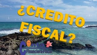 ¿Que es el credito fiscal  Articulo 4 CFF [upl. by Mignon]