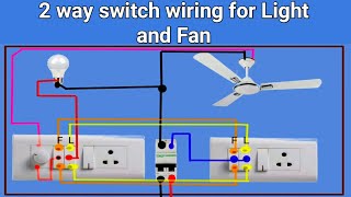 Two way switch connection  staircase wiring  2 way switch wiring for fan and light [upl. by Loralee773]