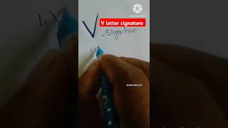 V letter signature style foryou shorts lettering caligraphy [upl. by Anner]