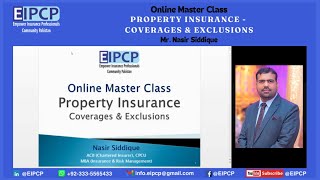 OMC on Property Insurance  Coverages amp Exclusions by Mr Nasir Siddique [upl. by Cristi]