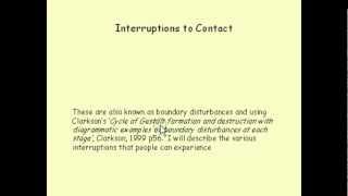 Interruptions to contact Part 1 [upl. by Anaic]