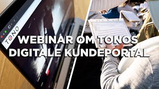 Webinar om TONOs digitale kundeportal [upl. by Eey]