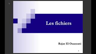 Chapitre 5 Les fichiers en langage C Cours des structures de données [upl. by Debo]