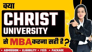 Christ University Institute Of Management Bangalore  Admission  Eligibility  Courses  Fees [upl. by Lonny]