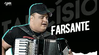 FARSANTE  Tarcísio Do Acordeon [upl. by Meletius]