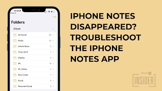 iPhone Notes Disappeared Troubleshooting the iPhone Notes App 2022 Update [upl. by Razatlab]