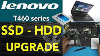 Lenovo T460 Laptop SSD HDD Upgrade Guide [upl. by Adnohryt858]