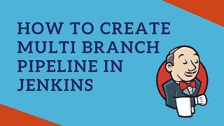 Multi Branch Pipeline Job using Jenkins  Tech Primers [upl. by Enyalb]