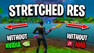 How To Get Stretched Res in Fortnite Without NvidiaAMD [upl. by Perren]