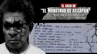 El caso de quotEl Monstruo de Atizapánquot  Criminalista nocturno [upl. by Hachman612]