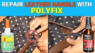 Polyfix Glue Kit for Leather Purse Repair [upl. by Anitsej59]