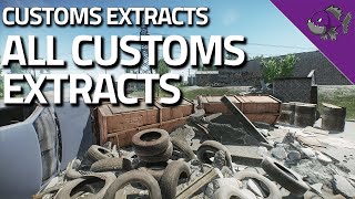 All Customs Extracts  Extract Guide  Escape From Tarkov [upl. by Micheline317]