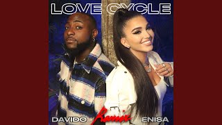 Love Cycle Remix feat Davido [upl. by Atirehc]